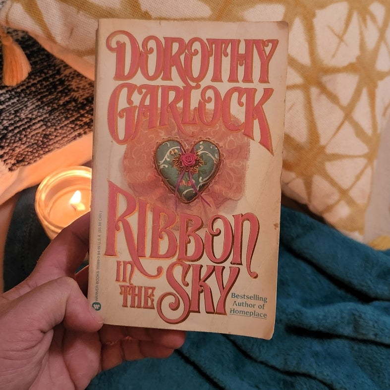 Ribbon in the Sky by Dorothy Garlock
