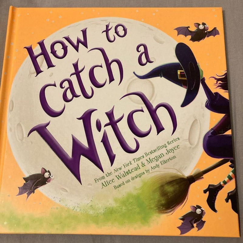 How to Catch a Witch