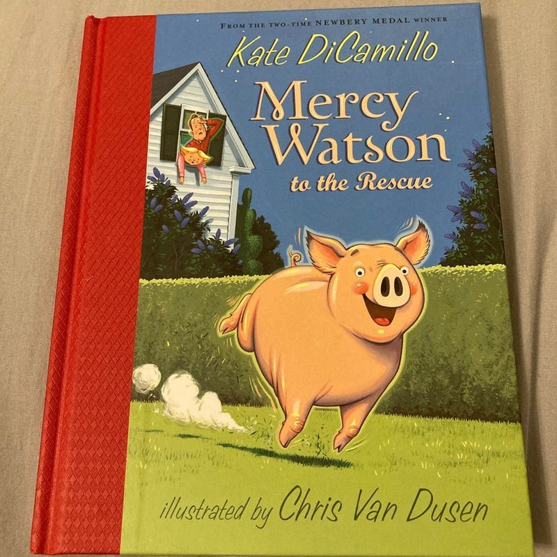 Mercy Watson to the Rescue