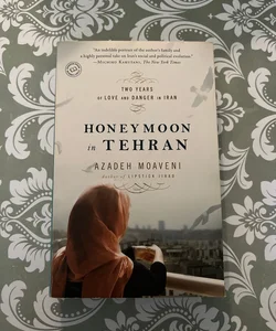 Honeymoon in Tehran