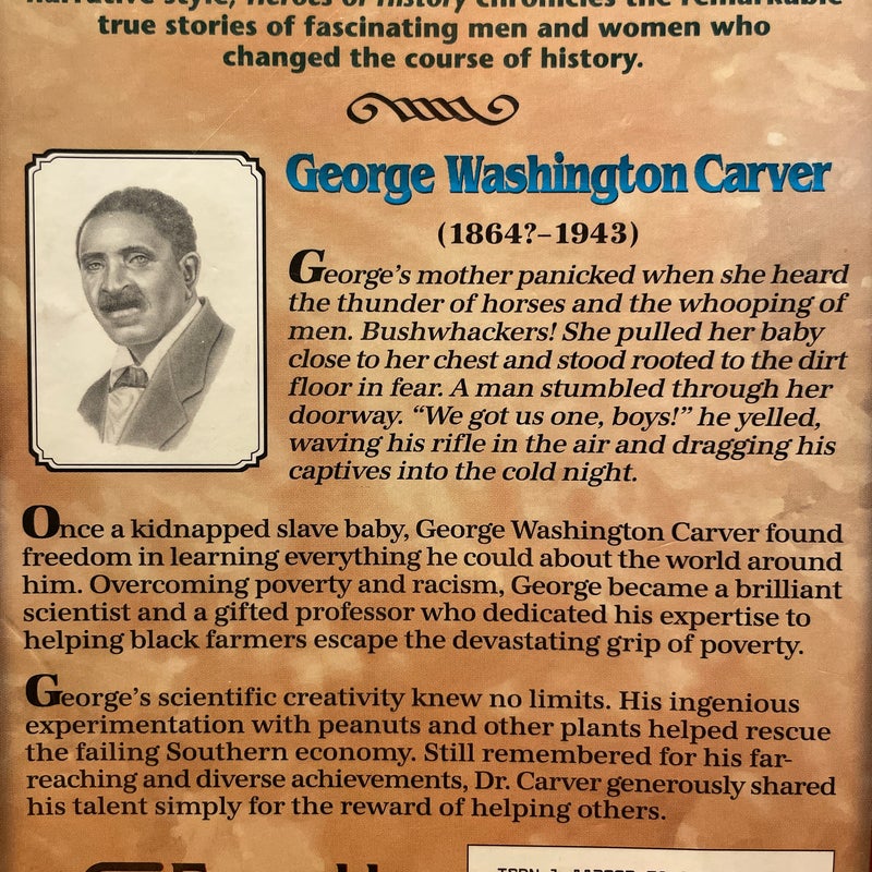 Heroes of History - George Washington Carver