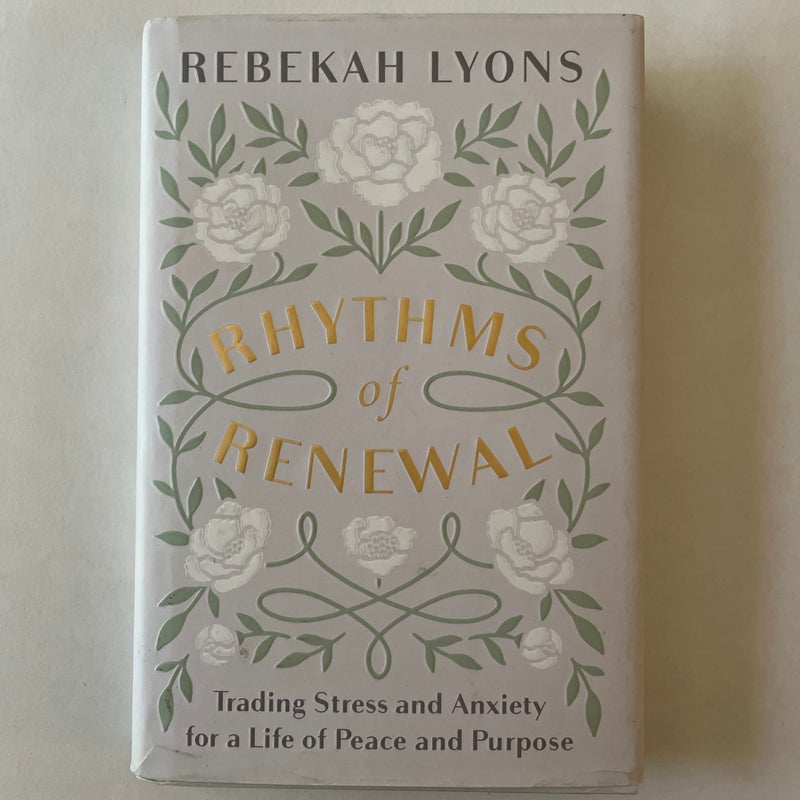 Rhythms of Renewal