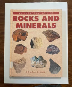 Introduction to Rocks and Minerals