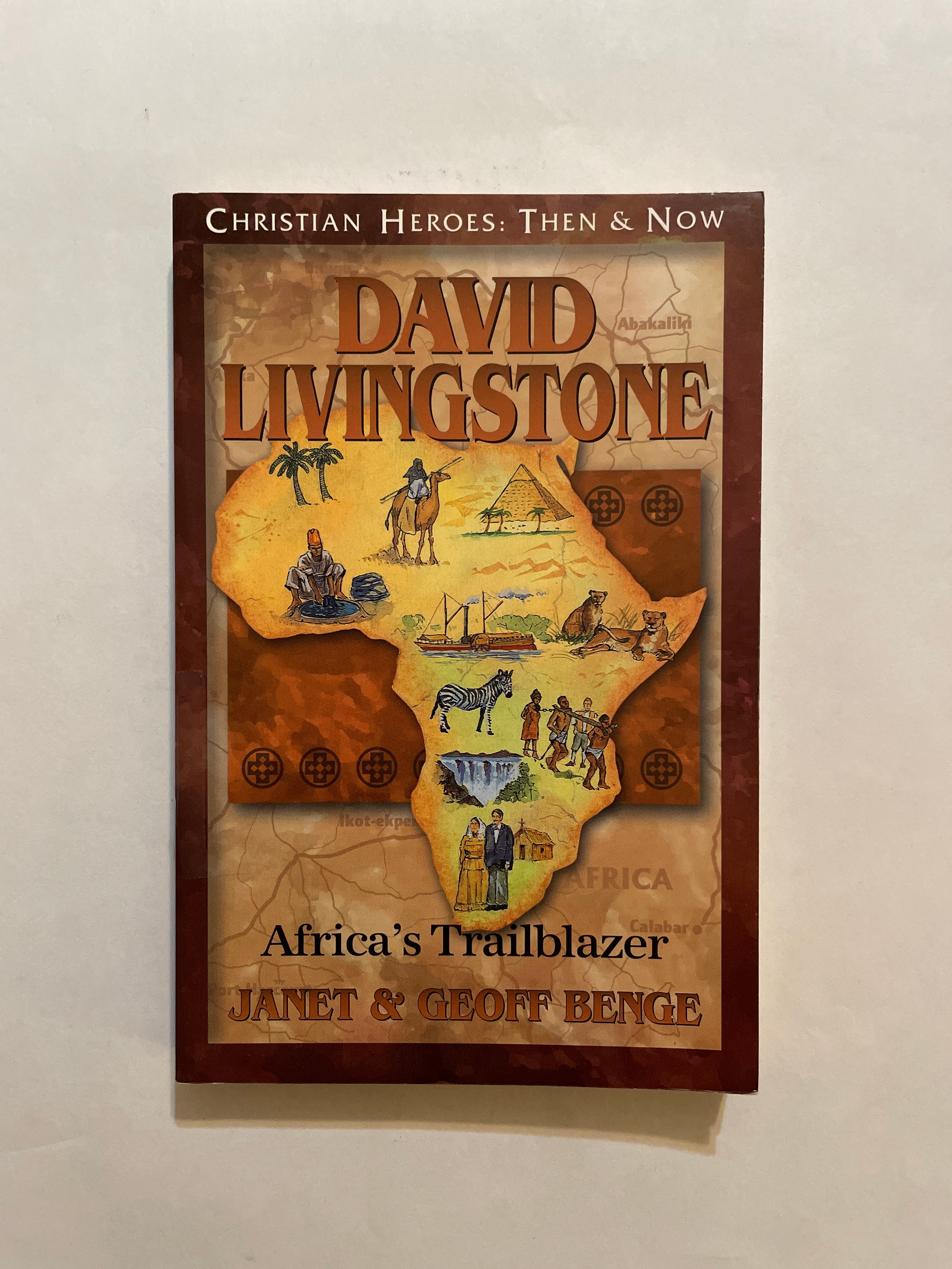 Christian Heroes - Then and Now - David Livingstone