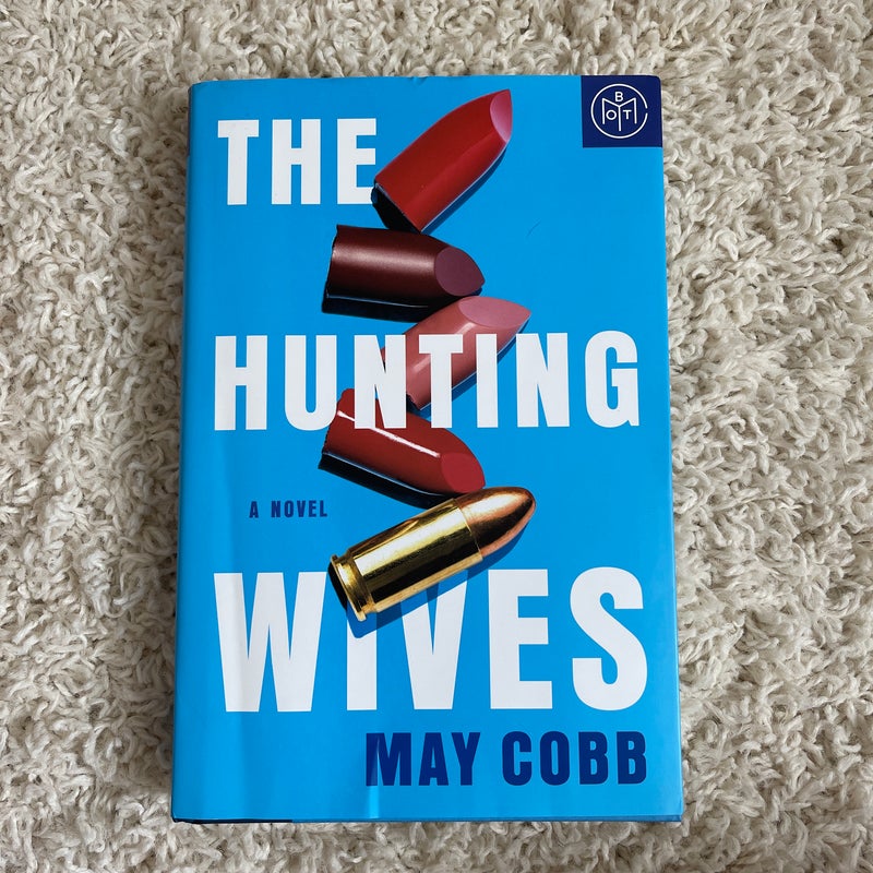 The Hunting Wives