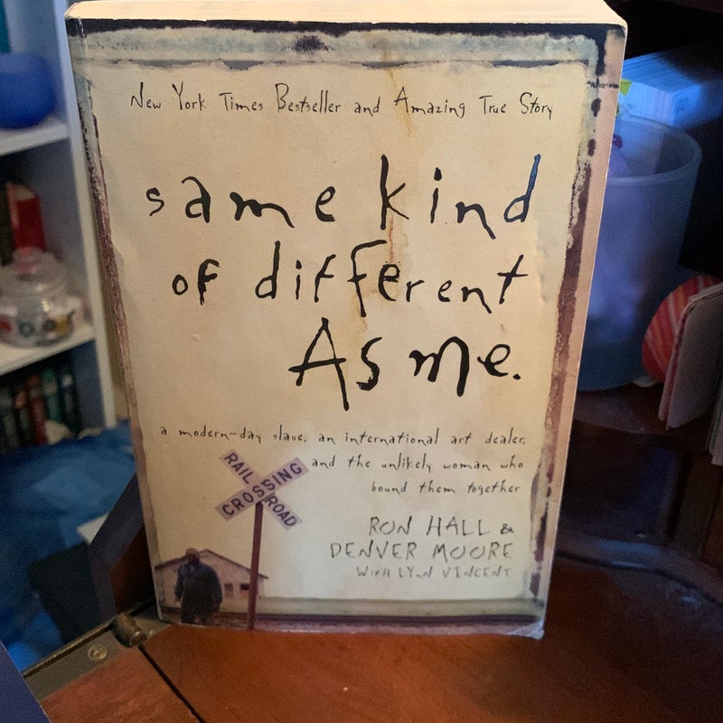 Same kind of different as me