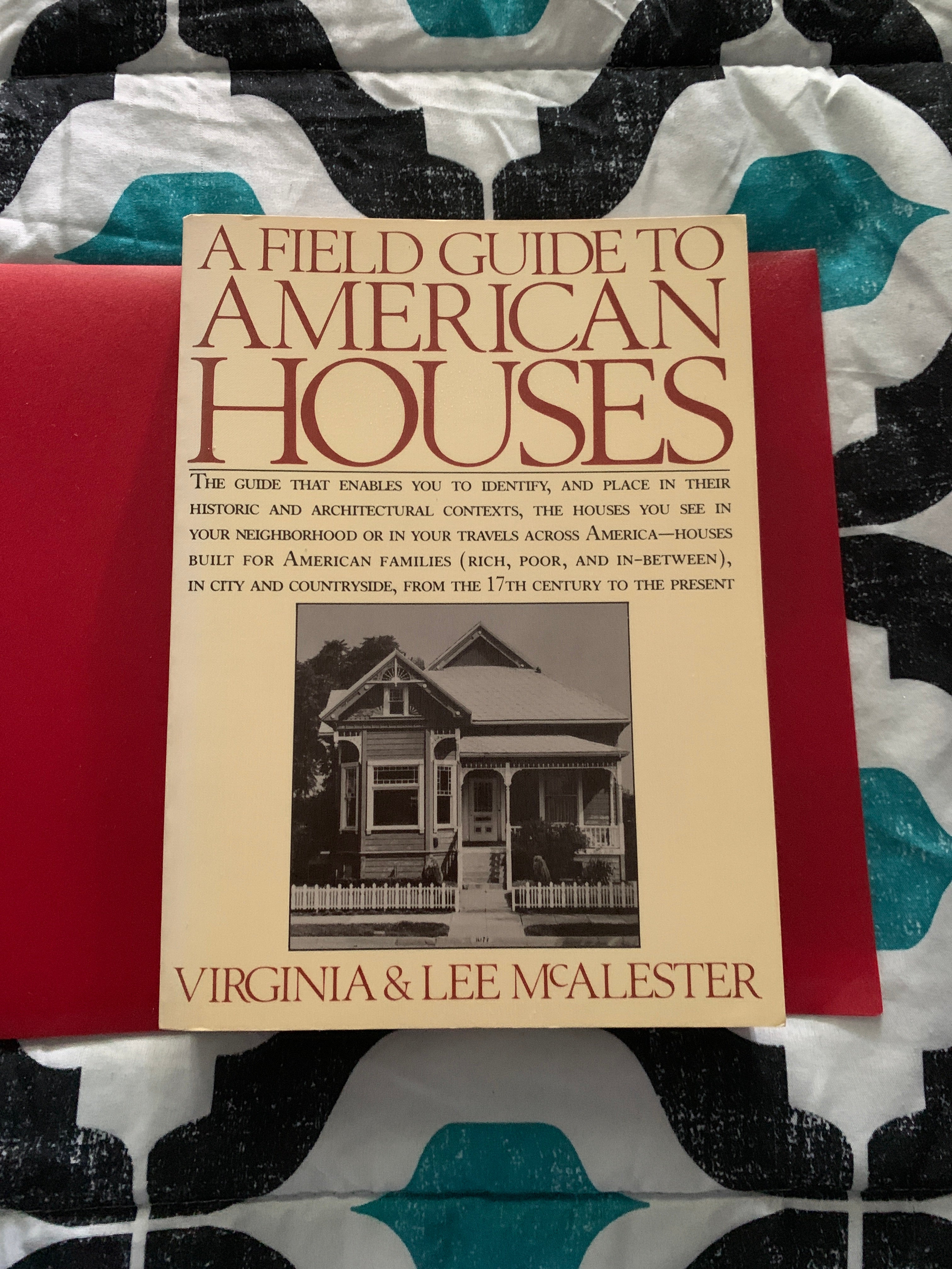 A Field Guide to American Houses