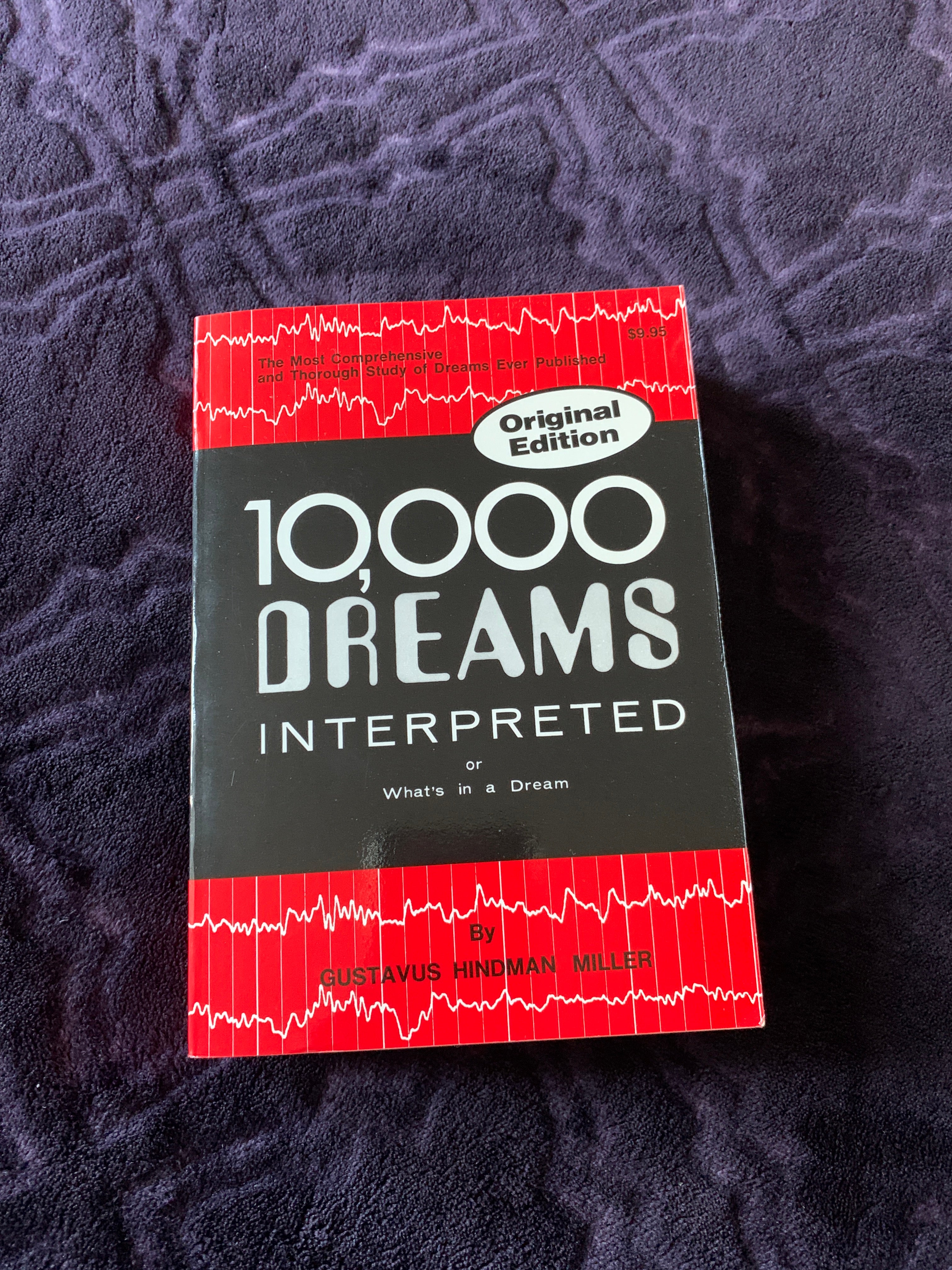 Ten Thousand Dreams Interpreted