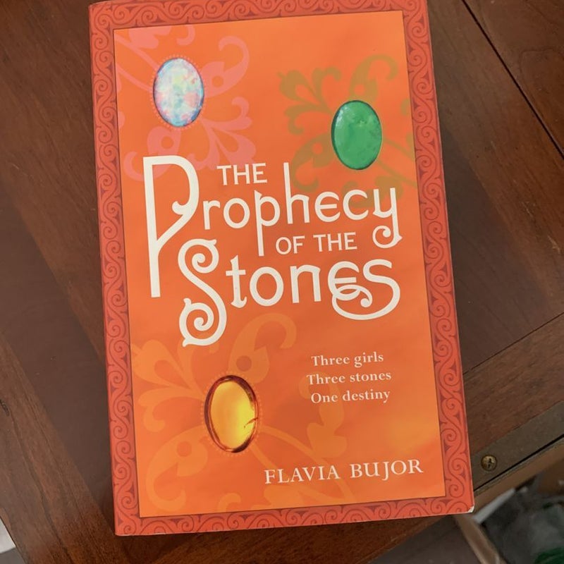 The Prophecy of Stones