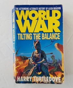 WorldWar: Tilting the Balance