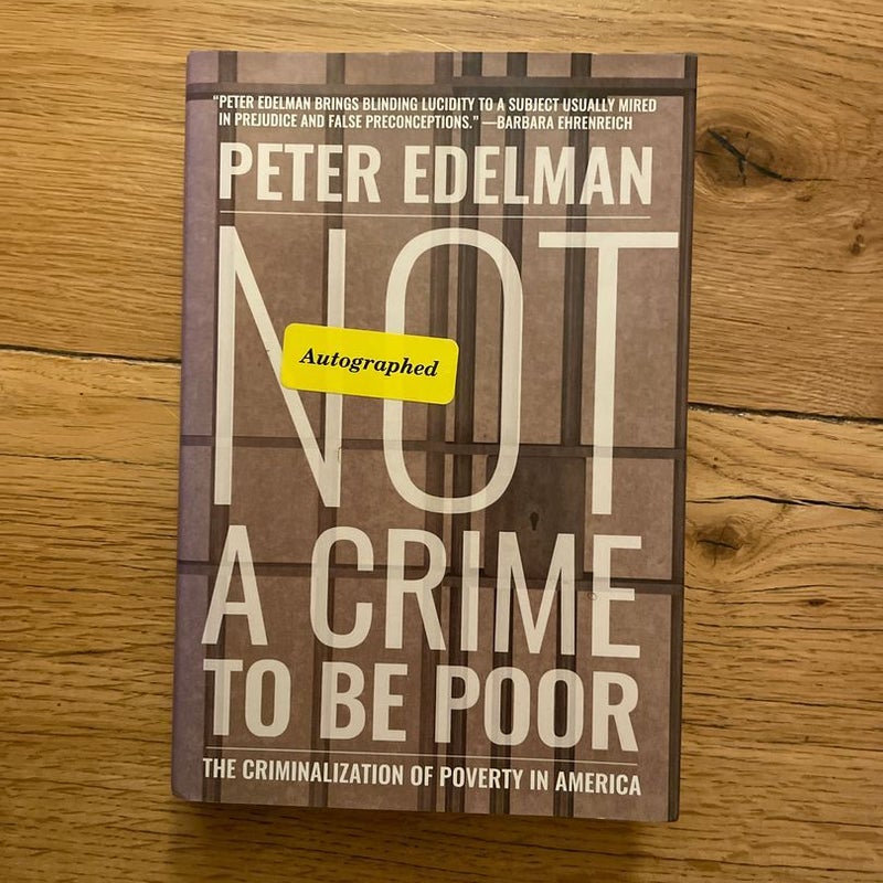 Not a Crime to Be Poor