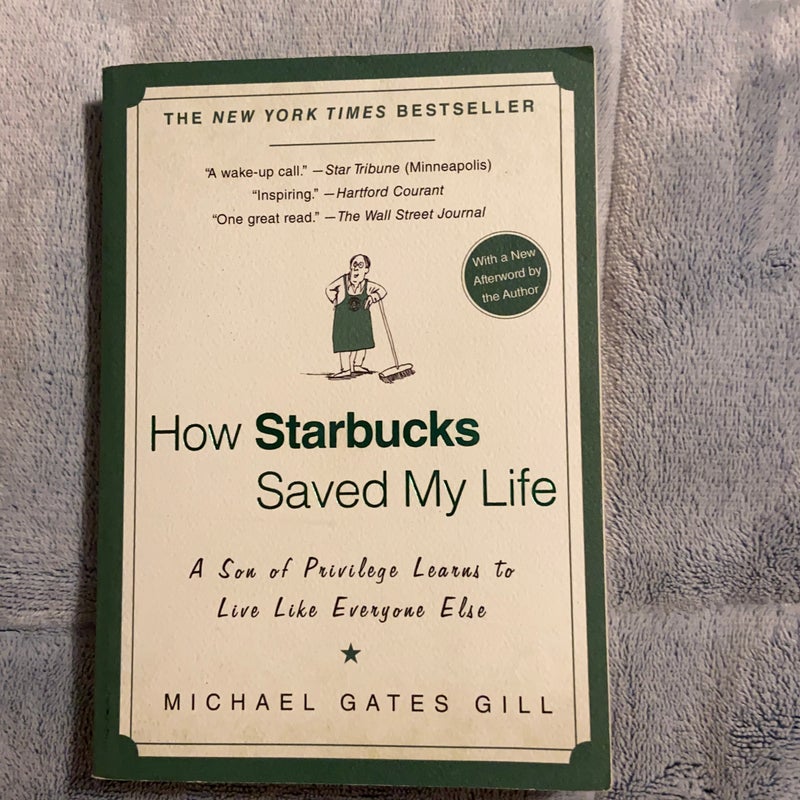 How Starbucks Saved My Life