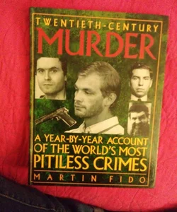 Twentieth-Century Murder