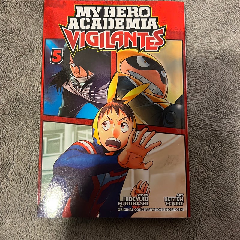 My Hero Academia: Vigilantes, Vol. 5, Book by Hideyuki Furuhashi, Kohei  Horikoshi, Betten Court, Official Publisher Page