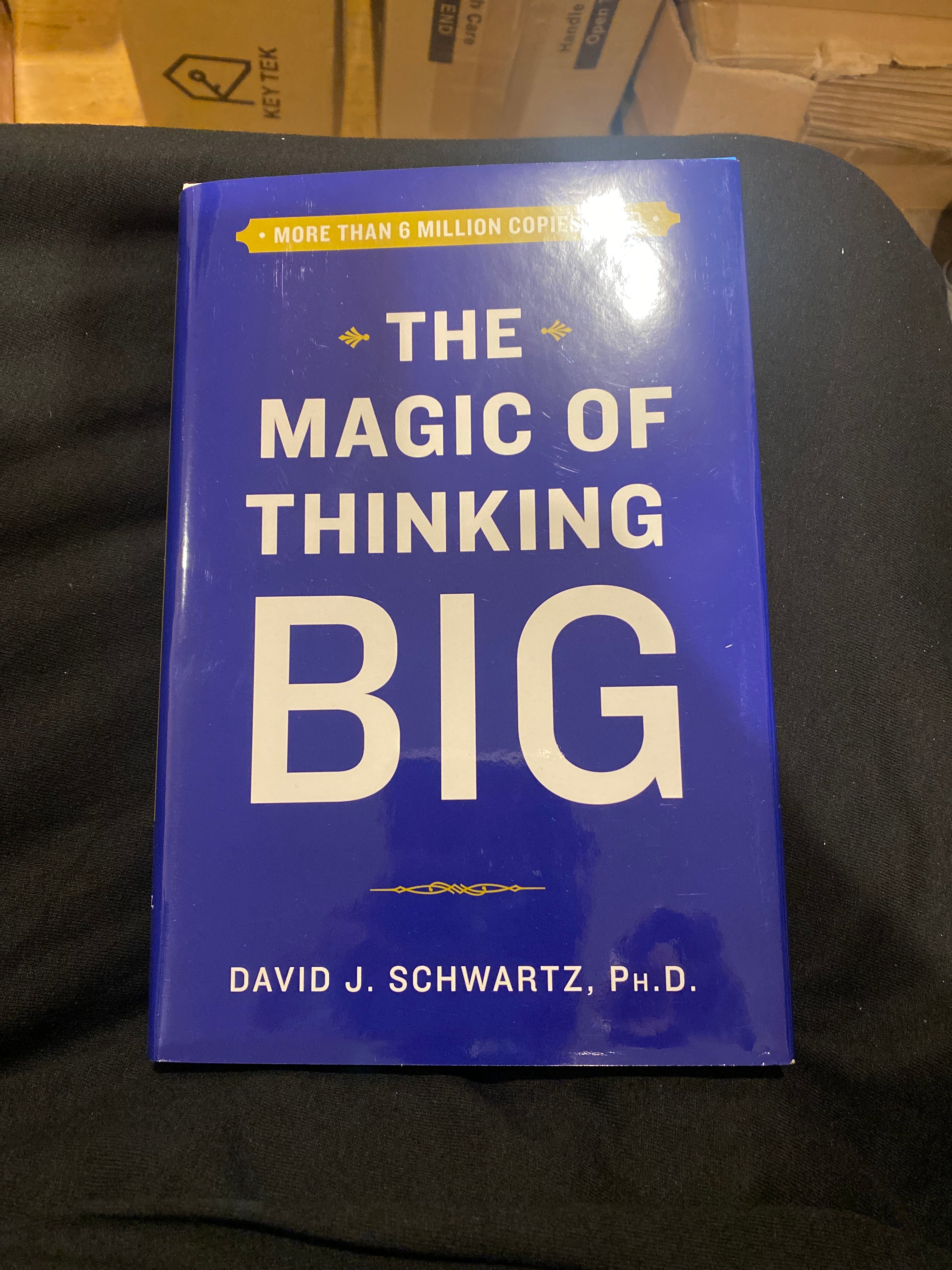 The Magic of Thinking Big