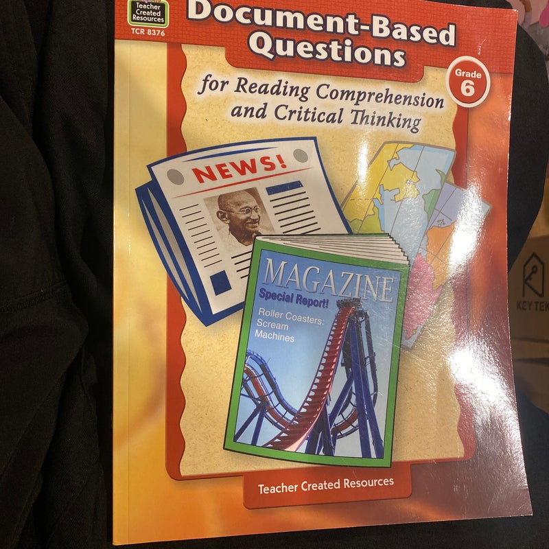 Document-Based Questions for Reading Comprehension and Critical Thinking