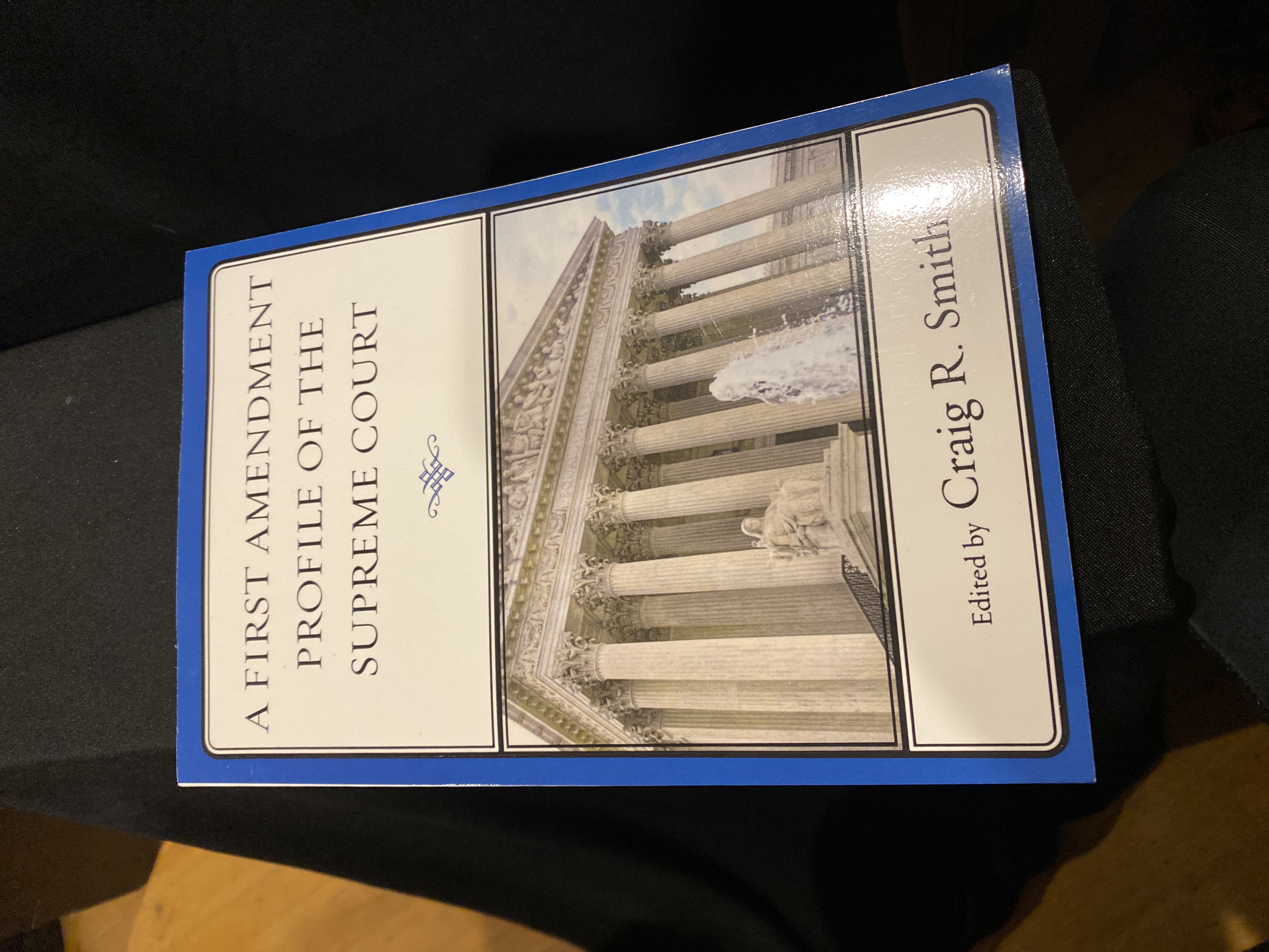 A First Amendment Profile of the Supreme Court