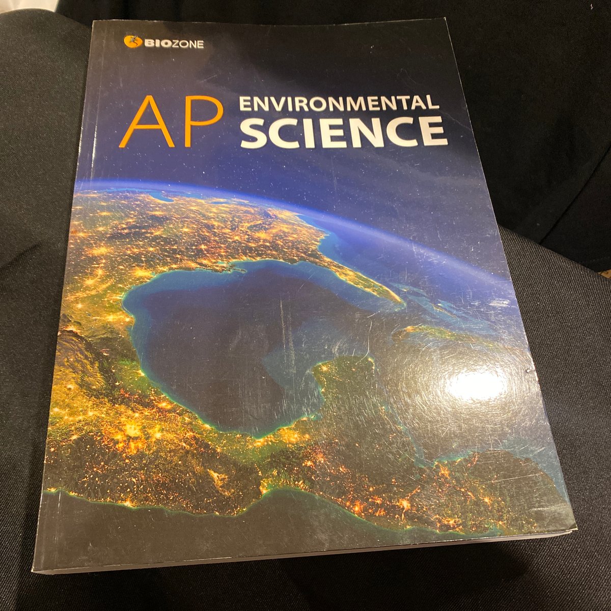 AP - Environmental Science - Student Edition by Tracey Greenwood, Lissa ...