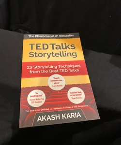 TED Talks Storytelling: 23 Storytelling Techniques from the Best TED Talks