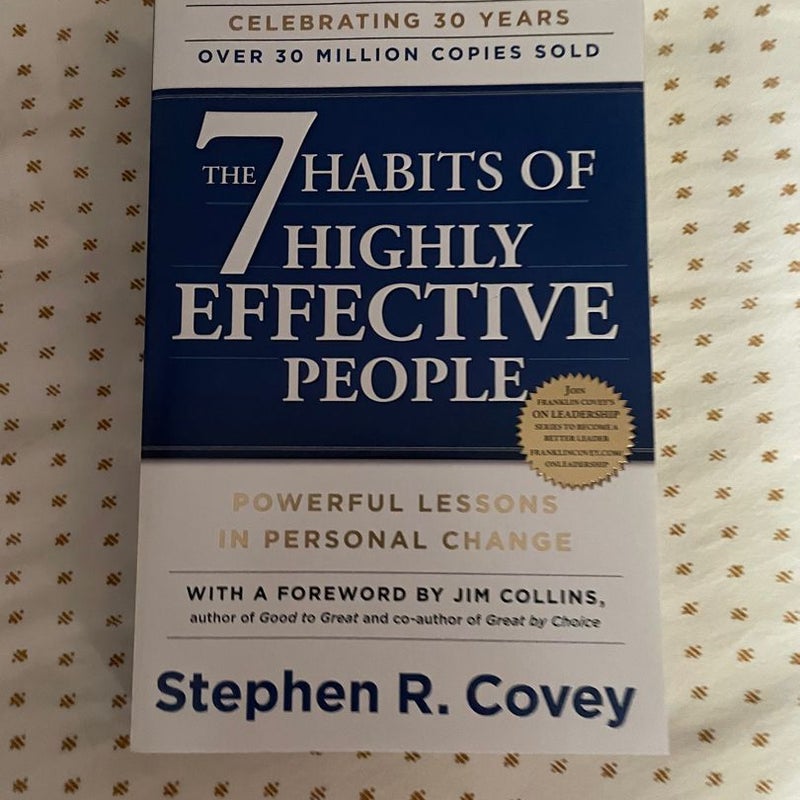 The 7 Habits of Highly Effective People