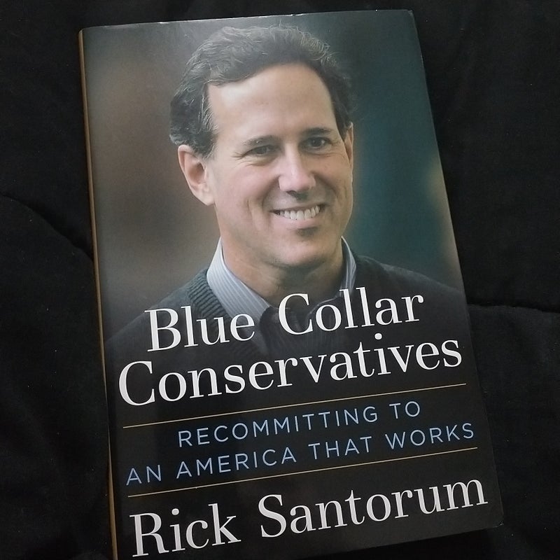 Blue Collar Conservatives