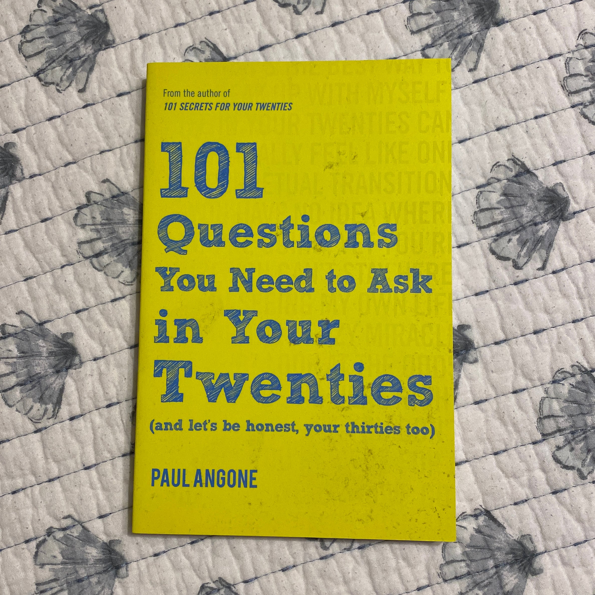 101 Questions You Need to Ask in Your Twenties