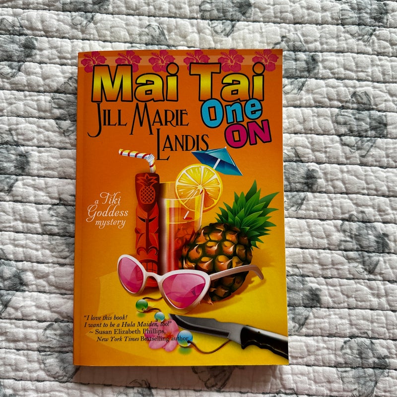 Mai Tai One On