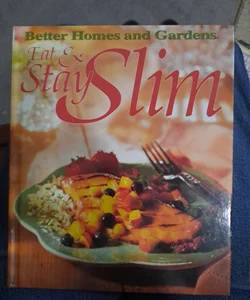 Eat and Stay Slim