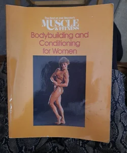 The Best of Joe Weider's Muscle and Fitness