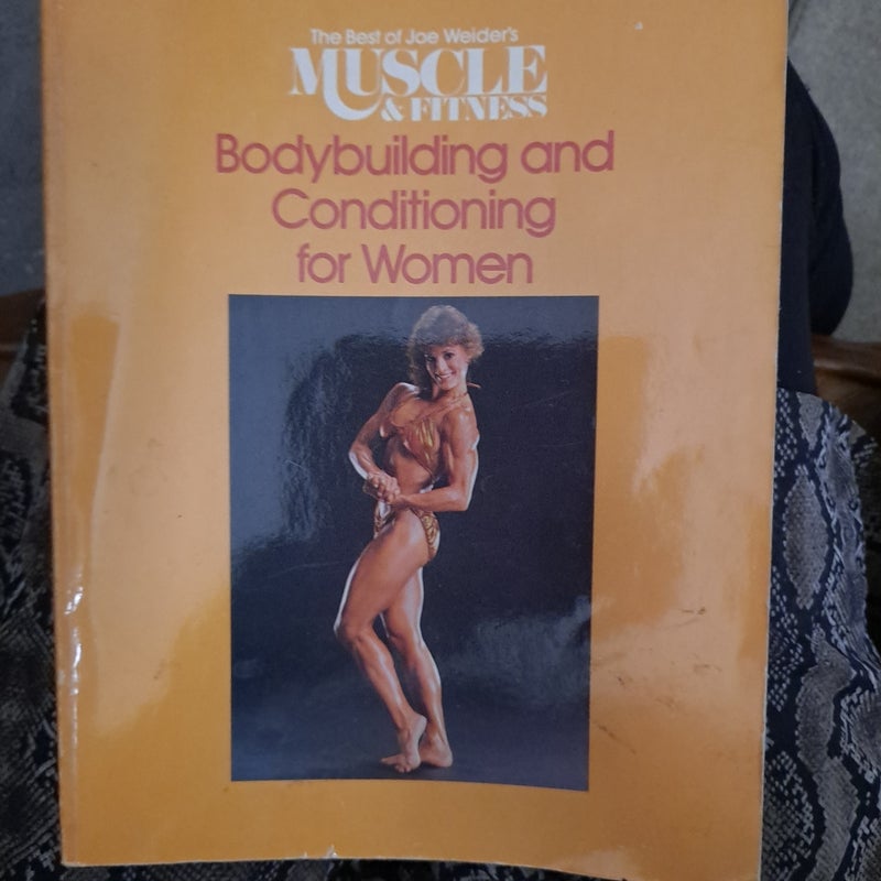 The Best of Joe Weider's Muscle and Fitness
