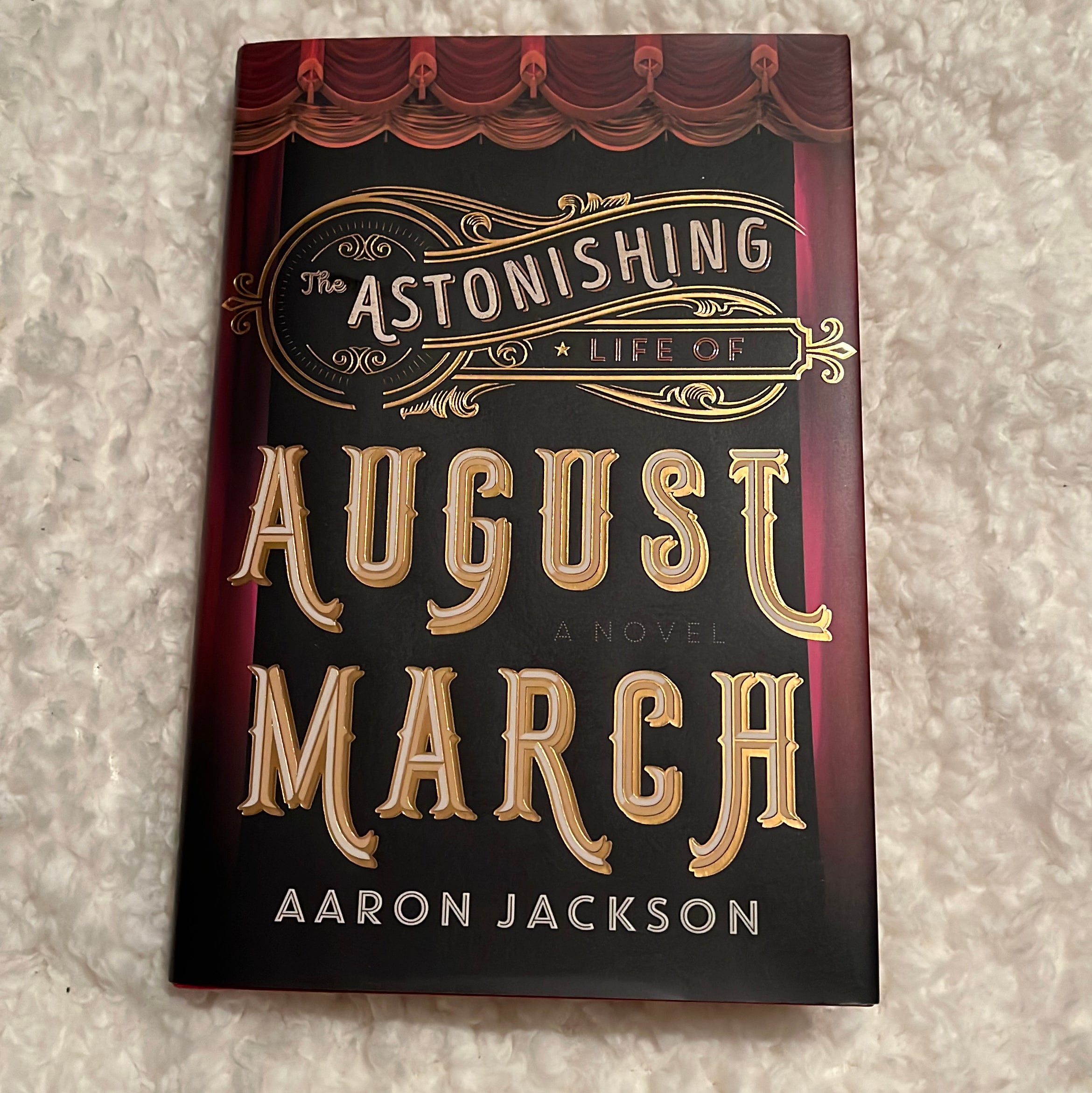 The Astonishing Life of August March