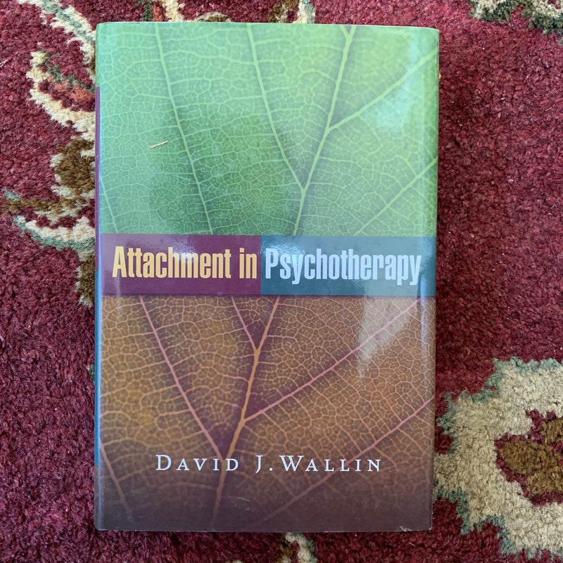 Attachment in Psychotherapy