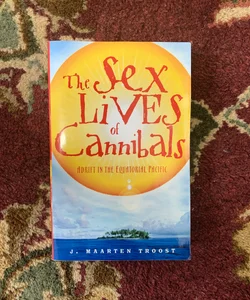 The Sex Lives of Cannibals