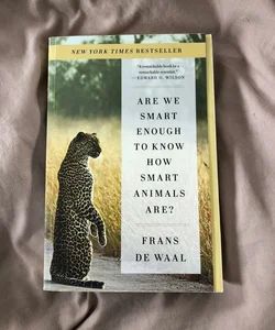 Are We Smart Enough to Know How Smart Animals Are?