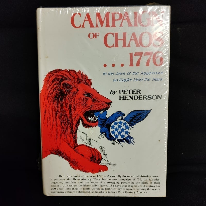 Campaign of Chaos-1776 -Peter Henderson- 1975 Historic Novel FIRST LIMITED PRINT