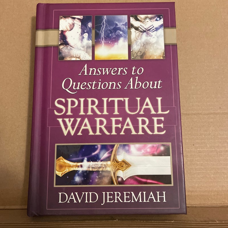Answers to Questions About Spiritual Warfare