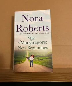 The MacGregors: New Beginnings