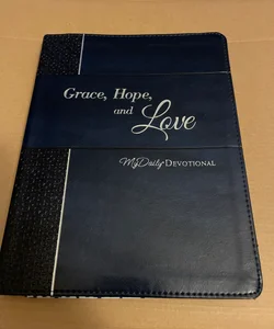 Grace, Hope, and Love