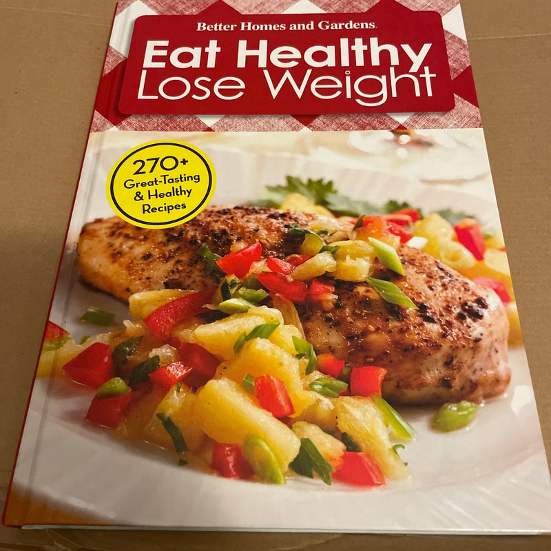 Eat Healthy, Lose Weight