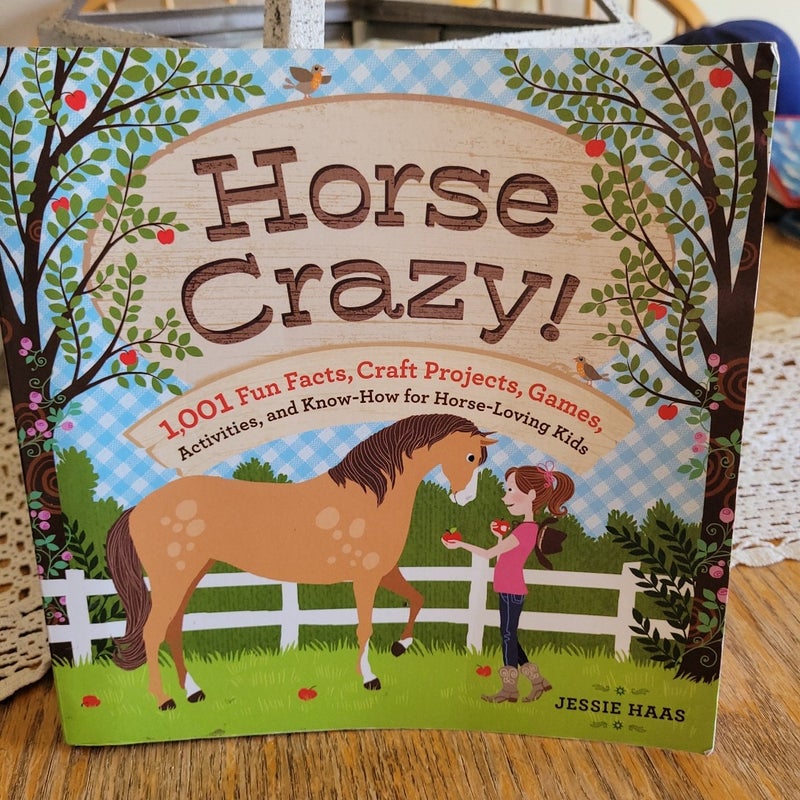 Horse Crazy!