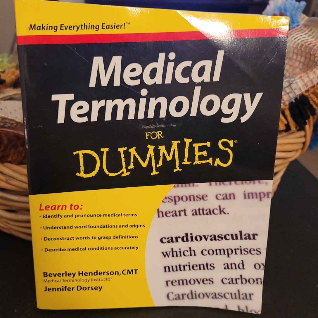 Medical Terminology for Dummies