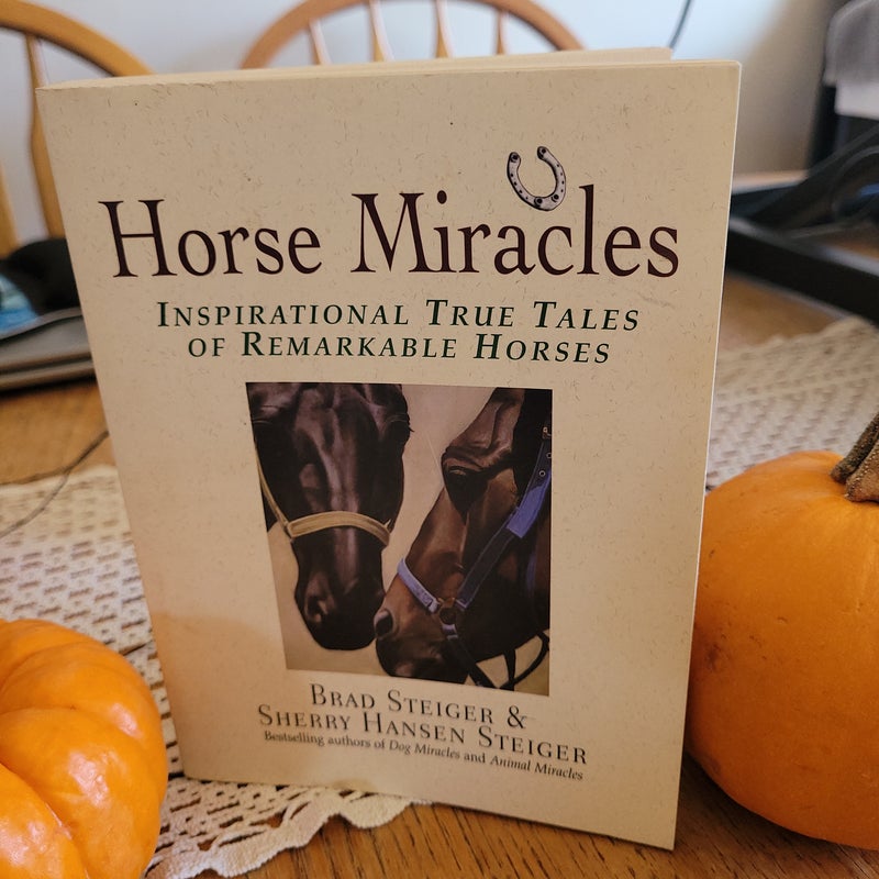 Horse Miracles