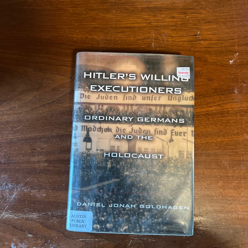 Hitler's Willing Executioners