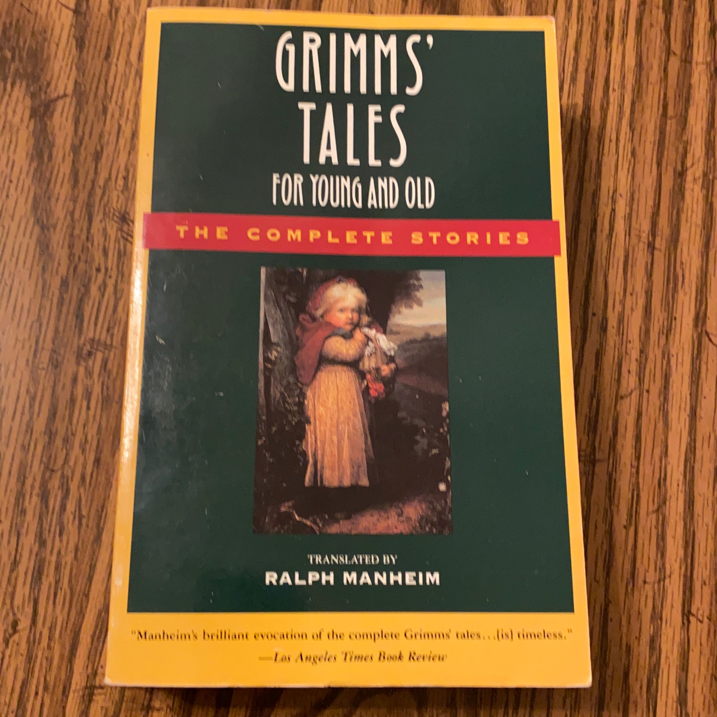 Grimms' Tales for Young and Old