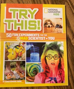 National Geographic kids: Try This!