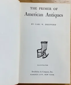 The Primer of American Antiques