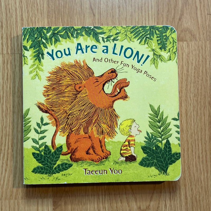 You Are a Lion!