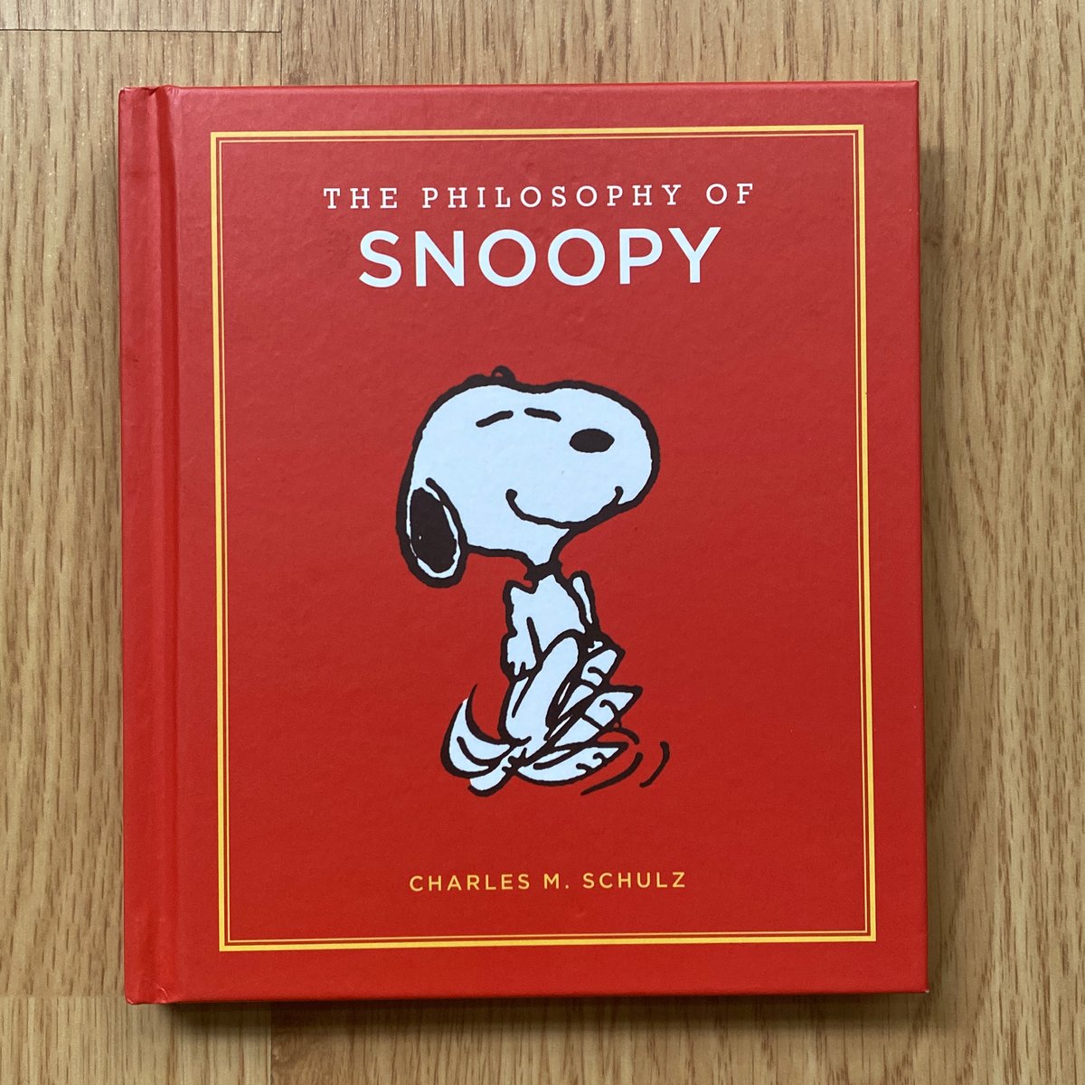 The Philosophy of Snoopy by Charles M. Schulz