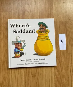 Where's Saddam?