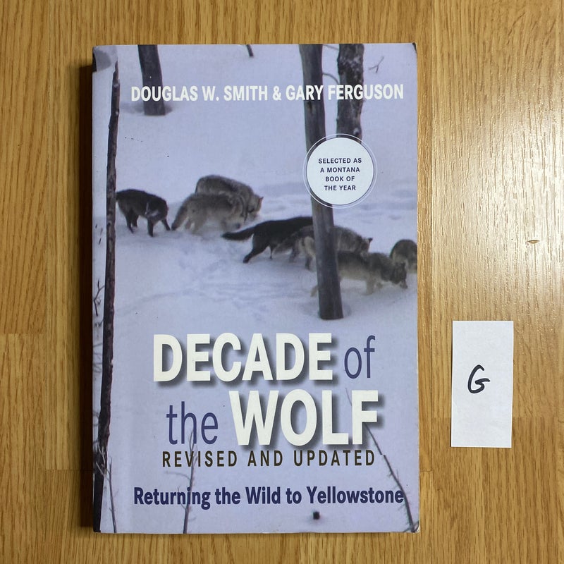 Decade of the Wolf